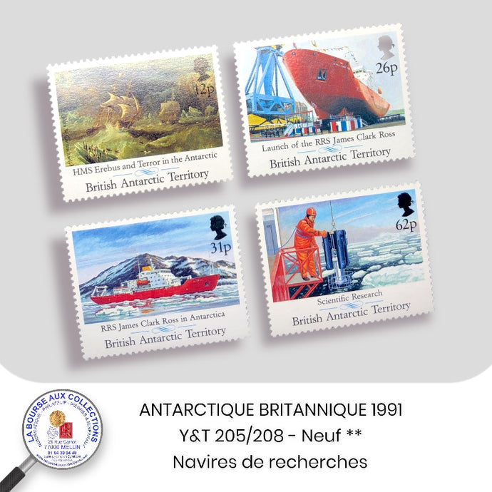 ANTARCTIQUE BRITANNIQUE 1991 - Y&T 205/208 - Nouveaux navires de recherches James Clark Ross - NEUF **