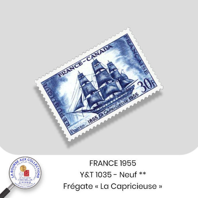 1955 - Y&T 1035 - Centenaire de l'amitié franco-canadienne / Frégate '''La Capricieuse''- Neuf **