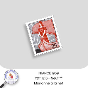 1959 - Y&T 1216 - Marianne à le nef  - Neuf **