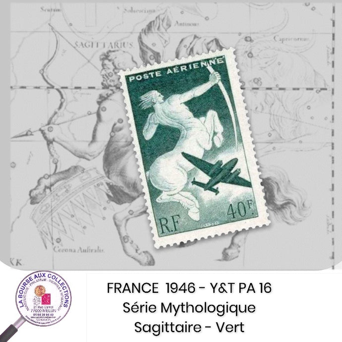 1946- Y&T PA 16 - Série Mythologique / Sagittaire - Vert