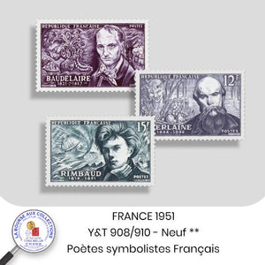 1951 - Y&T 908/910 - Poètes symbolistes Français - Neuf **