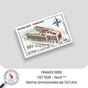 1959 - Y&T 1228 - 10 ème anniversaire de l'O.T.A.N. son palais à Paris - Neuf **