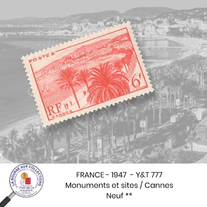 1947 - Y&T 777 - Monuments et sites / Cannes - Neuf **