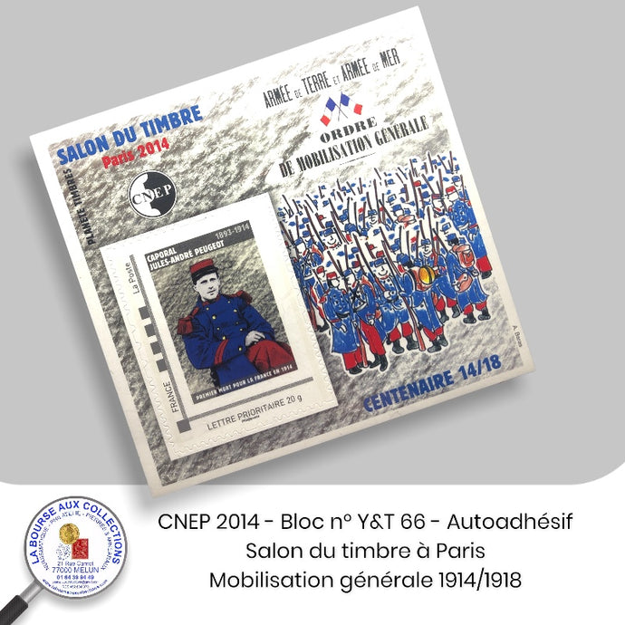 CNEP 2014 - Bloc n° Y&T 66 - Autoadhésif - Salon du timbre à Paris -  Mobilisation générale.