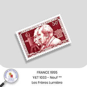 1955 - Y&T 1033 - 60ème anniversaire de l'invention du cinématographe par les frères Lumière - Neuf **