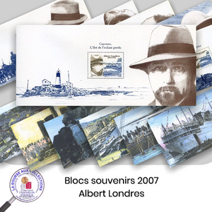 2007- Blocs souvenirs n° 17/22 - Albert Londres - Neuf **