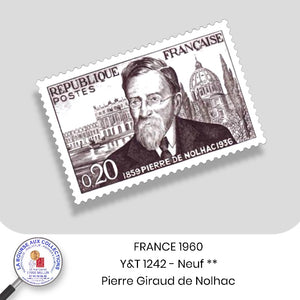 1960 - Y&T 1242 - Centenaire de la naissance de l'historien Pierre Girauld de Nolhac - Neuf **