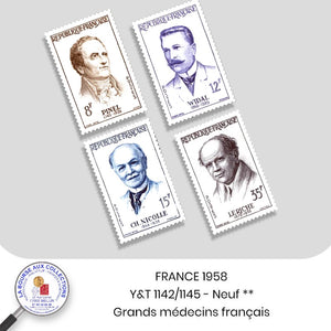 1958 - Y&T 1142/1145- Grands médecins Français - Neuf **