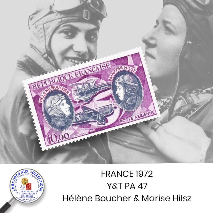 1972- Y&T PA 47 - Hélène Boucher et Maryse Hilsz - NEUF **