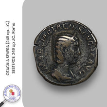 Charger l&#39;image dans la galerie, OTACILIA SEVERA (249 ap. J.C.) - SESTERCE, 249 ap J.C., Rome
