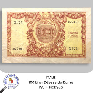 ITALIE - 100 Lires Déesse de Rome - 1951 - Pick.92b