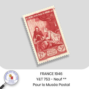 1946 - Y&T 753 -  Pour le Musée postal - Neuf **