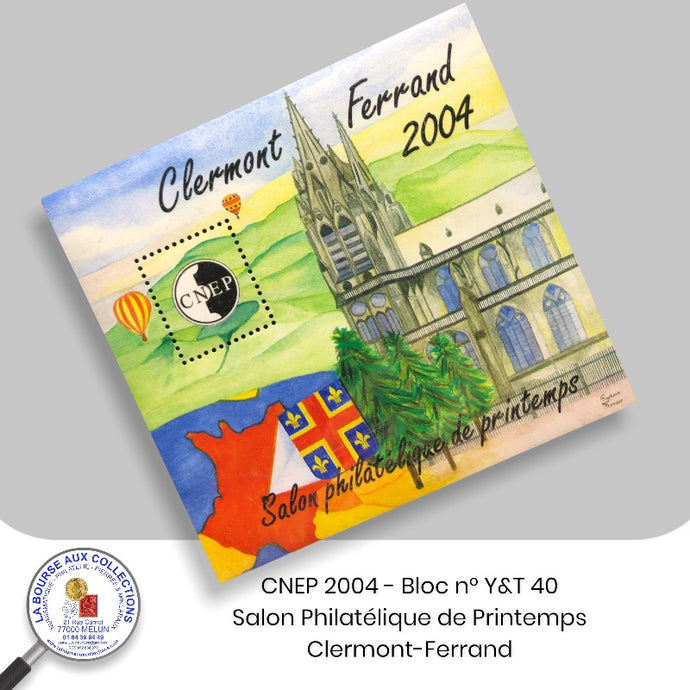 CNEP 2004 - Bloc n° Y&T 40 - Salon Philatélique de Printemps - Clermont-Ferrand.