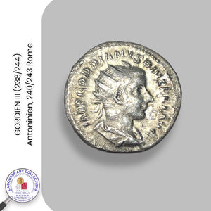 GORDIEN III (238/244) - Antoninien, 240/243 Rome