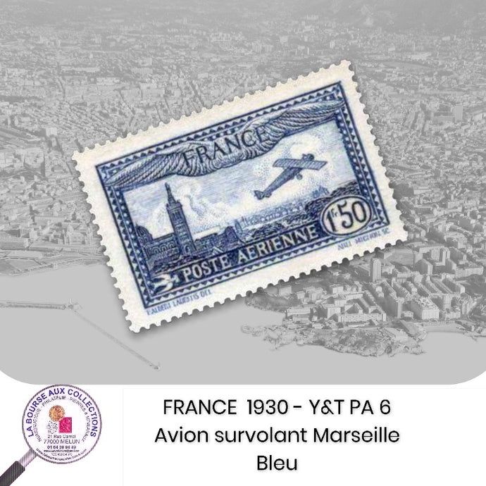1930 - Y&T PA 6 - Avion survolant Marseille - Bleu