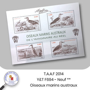 T.A.A.F. 2014 - Y&T BF N° F693 - Oiseaux marins austraux de l'immigration au réel - Neuf **