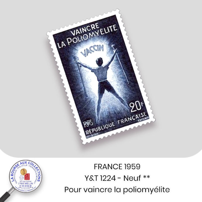 1959 - Y&T 1224 - Pour vaincre la Poliomyélite - Neuf **