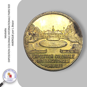 Médaille. EXPOSITION COLONIALE INTERNATIONALE PARIS 1931 - AMERIQUE par L. Bazor