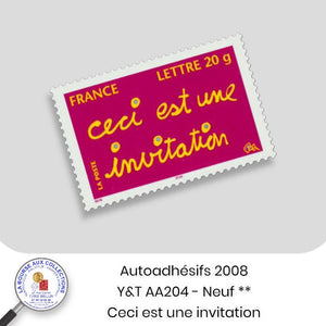 2008 - Autoadhésifs -  Y&T n° AA 204  - Ceci est une invitation - Neufs **