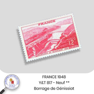 1948 - Y&T 817 - Barrage de Génissiat - Neuf **