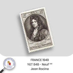 1949 - Y&T 848 - 250 ans de la mort de Jean Racine  - Neuf **
