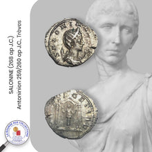 Charger l&#39;image dans la galerie, SALONINE (268 ap J.C.) - Antoninien 259/260 ap J.C., Trèves
