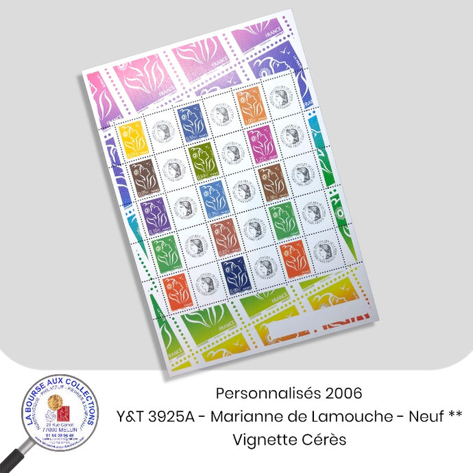 Personnalisés 2006 - Y&T F3925A - Marianne de Lamouche / Vignette Cérès - NEUF **