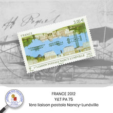 Charger l&#39;image dans la galerie, 2012 - Y&amp;T PA 75 -  1ère liaison postale Nancy - Lunéville en 1912  - NEUF **
