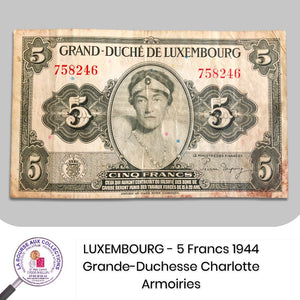 LUXEMBOURG - 5 Francs 1944 - Pick.43a