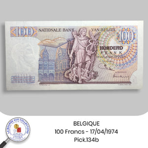 BELGIQUE - 100 Francs - 17/04/1974 - Pick.134b - NEUF / UNC