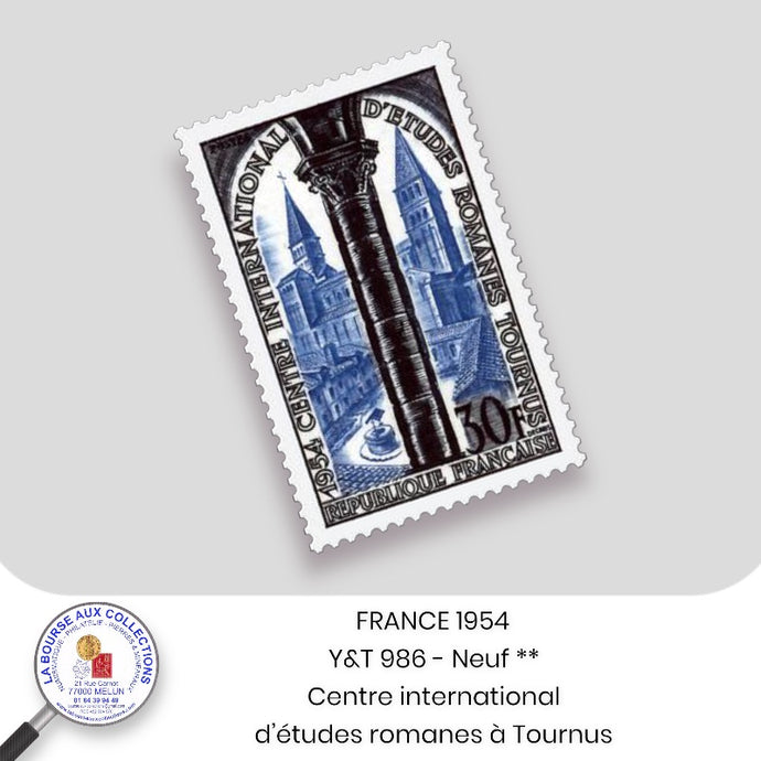 1954 - Y&T 986 - 1er colloque du Centre international d'études romanes à Tournus - Neuf **