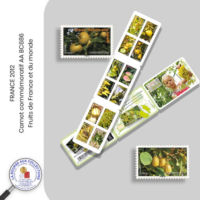 2012 - Autoadhésifs - Y&T AA BC686  Carnet commémoratif - Fruits de France et du monde - Neuf **