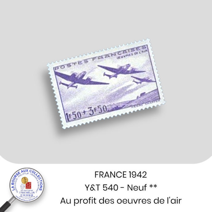 1942 - Y&T 540 - Au profit des oeuvres de l'air - Neuf **