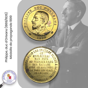 Philippe d'Orléans (1869-1926) - Médaille de Propagande - 1899