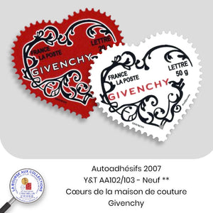 2007 - Autoadhésifs -  Y&T n° AA 102/103 (3396/3997) - Saint-Valentin / Cœurs de la maison de couture Givenchy - Neuf **