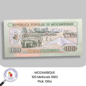 MOZAMBIQUE - 100 METICAIS - 1983 - Pick. 130a - NEUF / UNC