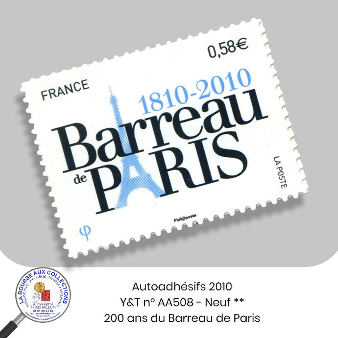 2010 - Autoadhésifs - Y&T n° AA 508 - 200 ans du Barreau de Paris - Neufs **