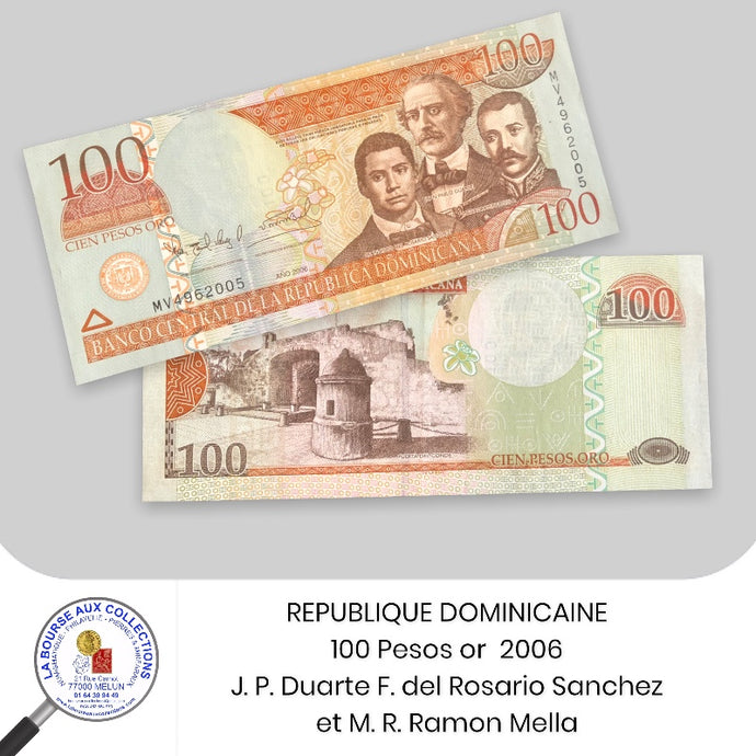 REPUBLIQUE DOMINICAINE - 100 PESOS OR 2006 - Pick.177a