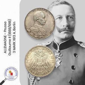 ALLEMAGNE - Prusse, Guillaume II (1888/1918) - 3 MARK 1913 A, Berlin