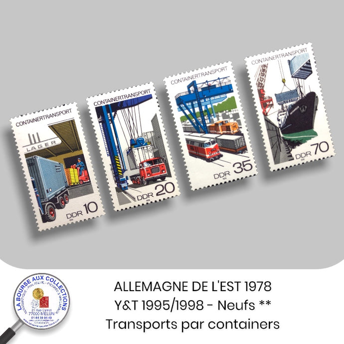 ALLEMAGNE DE L'EST 1978 - Y&T 1995/1998 - Transports par containers  – Neufs **