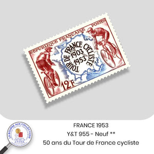 1953 - Y&T 955 - Cinquantenaire du Tour de France cycliste - Neuf **