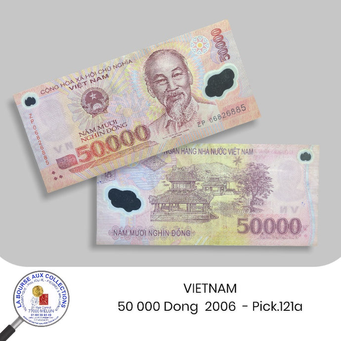 VIETNAM - 50 000 Dong  2006  - Pick.121a