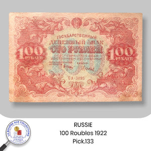 RUSSIE - 100 Roubles 1922  - Pick.133