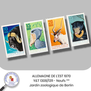 ALLEMAGNE DE L'EST 1970 - Y&T 1308/1311 - Jardin zoologique de Berlin - NEUF **