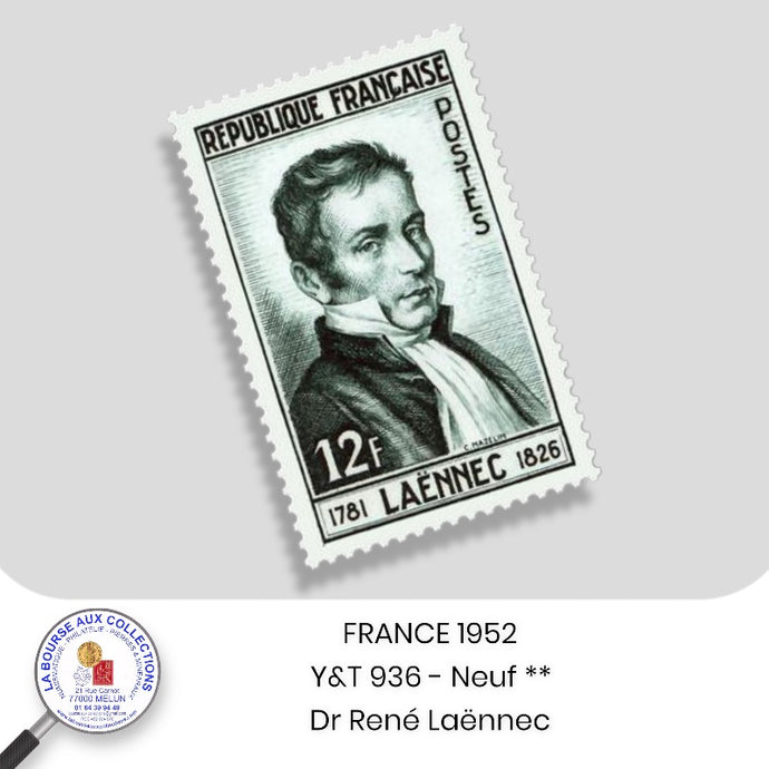 1952 - Y&T 936 - Docteur René Laënnec, inventeur du stéthoscope - Neuf **
