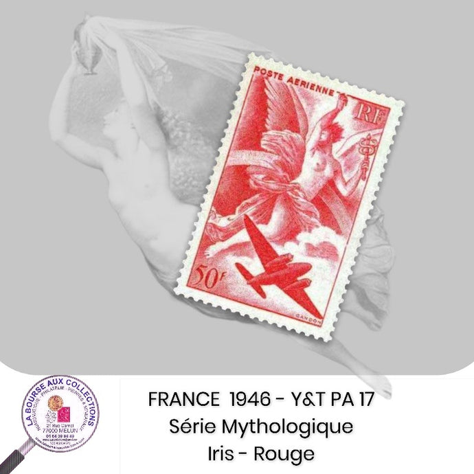 1946- Y&T PA 17 - Série Mythologique / Iris - Rouge