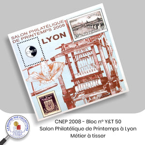 CNEP 2008 - Bloc n° Y&T 50 - Salon Philatélique de Printemps à Lyon - Métier à tisser.