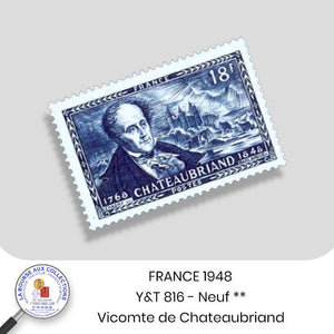1948 - Y&T 816 - Vicomte de Chateaubriand - Neuf **