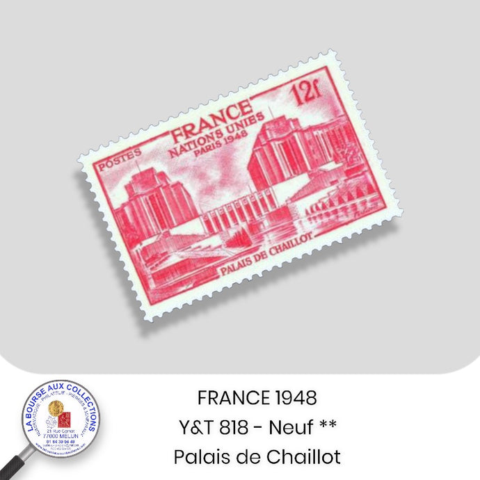1948 - Y&T 818 - Palais de Chaillot - Neuf **