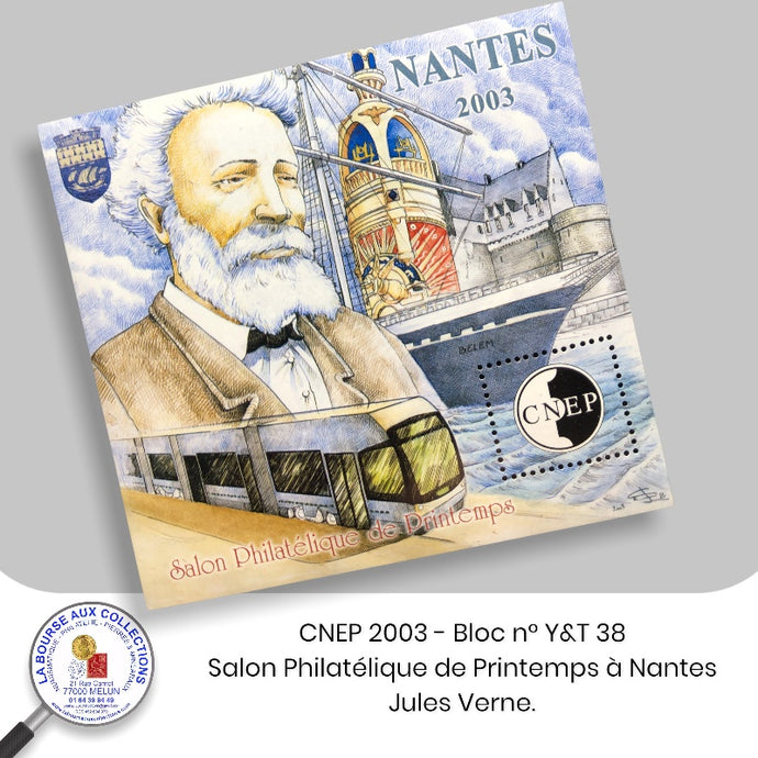 CNEP 2003 - Bloc n° Y&T 38 - Salon Philatélique de Printemps à Nantes - Jules Verne.